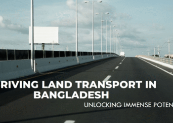 Bangladesh’s Land Transport: A Thriving Sector with Immense Potential